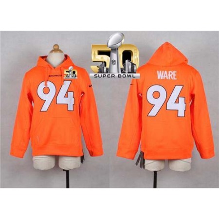 Nike Broncos #94 DeMarcus Ware Orange Super Bowl 50 Youth Player NFL Hoodie